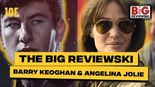 The Big Reviewski with Angelina Jolie, Barry Keoghan, Hollywood beef & kinky curses