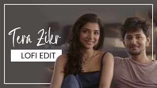 Tera Zikr | Darshan Raval | [Crexent Lofi Edit] Bollywood Lofi | Desi Lofi