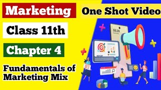 One Shot Video of Chapter 4 | Class 11 Marketing  #Marketing #class11