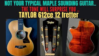 2023-TAYLOR 612CE 12FRET 1st edition