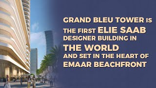 Grand Blue tower, Emaar beachfront