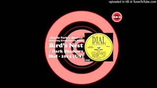 Charlie Parker Quartet Featuring Erroll Garner Piano - Bird's Nest