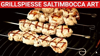 ♨️ GRILLBLITZ: Leckere Grillspieße Saltimbocca Art, perfekt vom Gasgrill, BBQ Tutorial, Spiesse