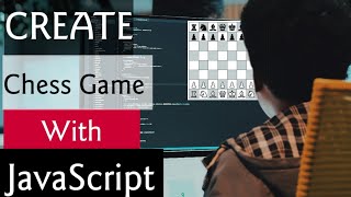 Chess game with Js || Make a chess game using html,css and javascript