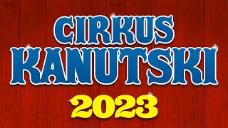 Cirkus Kanutski 2023