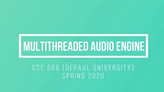Multithreaded Audio Engine