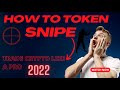 😳 Learn How To Manually Token Snipe Crypto Currencies! 😳 (Complete Tutorial) 2022 😱