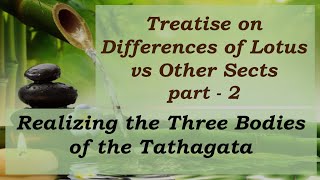 Gosho - Treatise on Differences of Lotus and 8 Sects - part 2