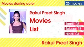 Actress Rakul Preet Singh movies list