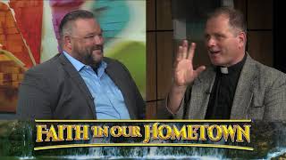 Faith in our Hometown - A Calling: The Vocation as a Funeral Director