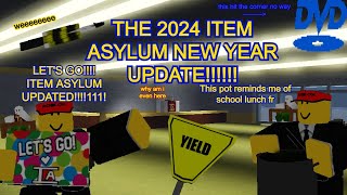 The 2024 Item Asylum New Year Update!!!!!!!!!