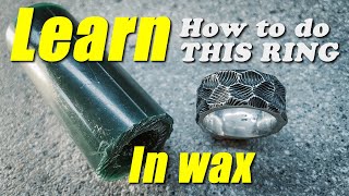 HOW TO CARVE THIS TEXTURED RING  #howto #waxcarving #tutorial