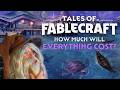 How much will stuff cost in Fablecraft?