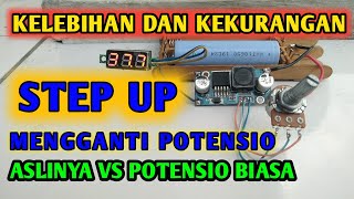 MENGGANTI POTENSIO STEP UP XL 6009. KELEBIHAN DAN KEKURANGANNYA ?.