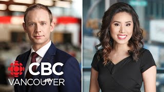 WATCH LIVE: CBC Vancouver News at 6 for August 6
