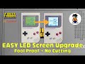 EASY LED Game Boy Screen Upgrade from AliExpress - No Soldering or Cutting! Fix it Friday