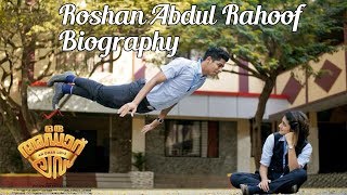 Roshan Abdul Rahoof Biography | Personal Life | Movies