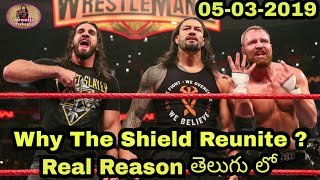 Real Reason Why The Shield Reunite 2019 / The Shield Reunion Raw 05 March 2019, Telugu WWE Video