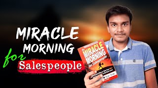 The Miracle Morning for Salespeople- Book Review || দ্য মিরাকল মর্নিং || Hal Elrod-এর বেস্টসেলিং বই