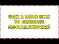 Unix & Linux: How to generate Module.symvers? (3 Solutions!!)