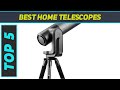 Top 5 Home Telescopes - Best in 2023