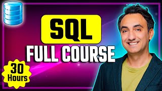 SQL Full Course for Beginners (30 Hours) – From Zero to Hero