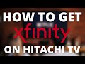 How To Get Xfinity Stream App on ANY Hitachi TV