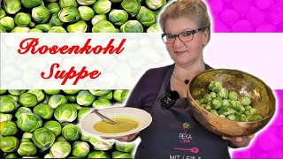 Rosenkohl Suppe  I  Herzhaft  I  Wärmend  I