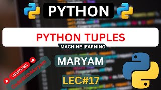 Python Tuples [Lec@17]