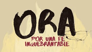 🔴 Oración de la mañana (Por una fe inquebrantable)🌏- 4 Agosto 2022 - Christy Corson Y Thomas Ávila