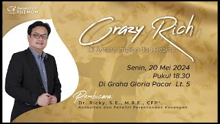 Persekutuan Filemon 20 Mei 2024 - Crazy Rich di Antara Impian dan Realita