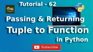 Passing and Returning Tuple to Function in Python || Tutorial - 62 || Python Tutorial