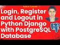 Login, Register and Logout in Python Django with PostgreSQL Database#django #djangoframework #python