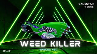 WEEDKILLER - This Levitating Vehicle Shreds Everything in Sight! | Gangstar Vegas