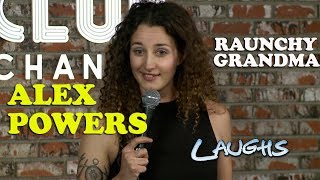 Raunchy Grandma | Alex Powers | Stand-Up Comedy