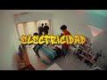 VENTRIP - ELECTRICIDAD (Official Video)