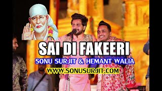 New Bhajan Sai Di Fakeeri By Sonu Surjit \u0026 Hemant Walia (73070-18507)