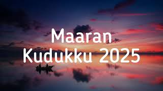 Maaran (lyrics) - Kudukku 2025