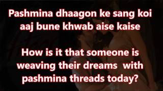 Pashmina Dhaagon Ke Sang Fitoor (Timed Lyrics) English Translation (No Music)