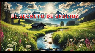 El Rebe de Ruzhin, el Baal Shem Tov y el secreto de Sruliba