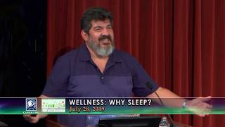 Wellness:  Why Sleep?