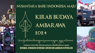 Kirab Budaya Ambarawa 2024||Berawal Kebaikan Bergerak Sinergi Melahirkan Kepedulian||Part1