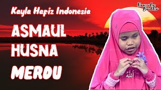 Asmaul Husna Merdu 99 Nama Allah - Kayla Hafiz Indonesia