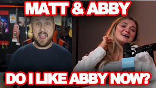 Matt Interviews Abby, She Is REFRESHINGLY Honest | Abby Needs To Lead