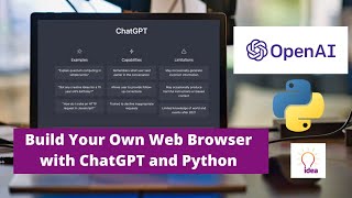 Build Your Own Web Browser with ChatGPT and Python #chatgpt #openai