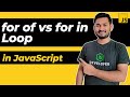 for of vs for in Loop in JavaScript | ES6 | The Complete JavaScript Course | Ep.41