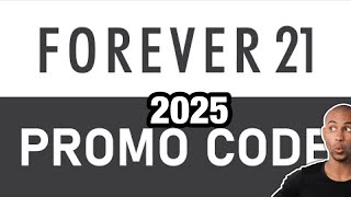 FREE FOREVER 21 Promo Code 2025 👗 REAL $50 Forever 21 Discount Code & Voucher Working in 2025 ✅