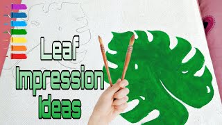 Leaf impression painting | monster leaf painting | #leafpainting #satisfying