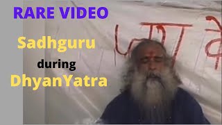 Sadhguru Rare video during DhyanYatra
