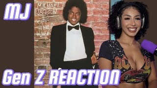 Michael Jackson | GenZ first listen | cant stop until you get enough